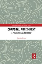 Routledge Research in Applied Ethics- Corporal Punishment