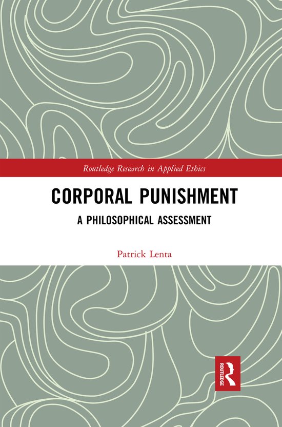 Routledge Research in Applied Ethics- Corporal Punishment - cover