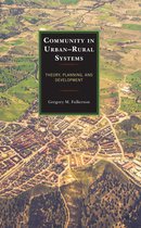 Studies in Urban–Rural Dynamics- Community in Urban–Rural Systems
