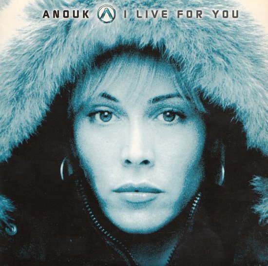 I LIVE FOR YOU (cd single) von ANOUK