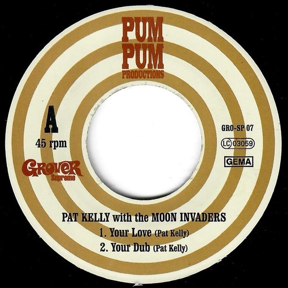 Pat Kelly With The Moon Invaders - Your Love (7" Single)