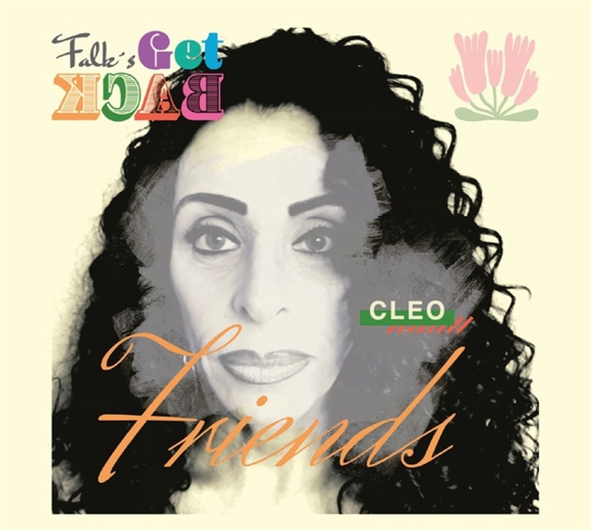 Falk's Get Back & Friends Ft. Cleo Maahs - Friends (CD)