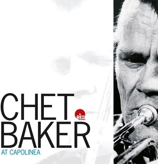 [レコード] Chet Baker At Capolinea LP Chet Baker - At Capolinea (LP) (Limited Edition), Chet Baker