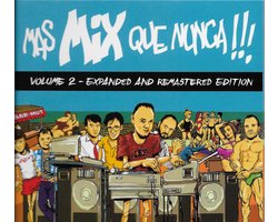 Mas Mix Que Nunca Vol. 2 (Expanded And Remastered Edition)