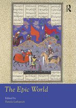 Routledge Worlds-The Epic World