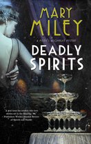 A Mystic's Accomplice mystery- Deadly Spirits