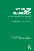 Routledge Library Editions: Education Management- Opting for Self-management