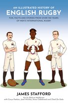 Illustrated Rugby Histories-An Illustrated History of English Rugby