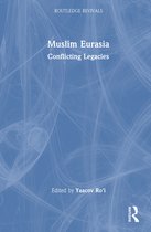 Routledge Revivals- Muslim Eurasia