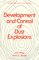 Development and Control of Dust Explosions