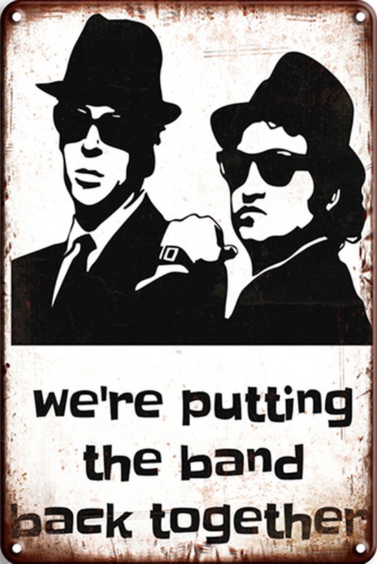 Signs-USA - Film Movie Sign - metaal - The Blues Brothers - band back together - 20x30 cm