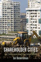 The City in the Twenty-First Century- Shareholder Cities