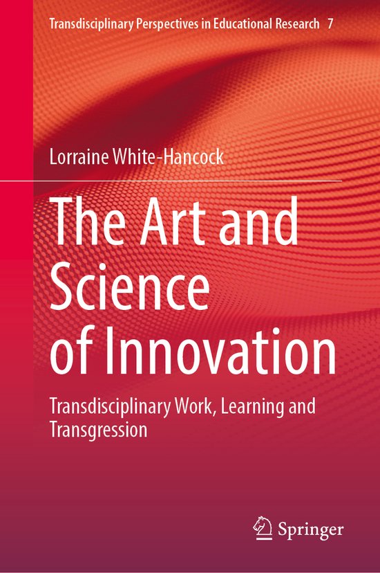 Transdisciplinary Perspectives in Educational ResearchThe Art and