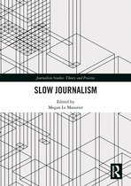 Journalism Studies- Slow Journalism