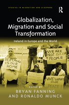 Studies in Migration and Diaspora- Globalization, Migration and Social Transformation