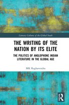Literary Cultures of the Global South-The Writing of the Nation by Its Elite