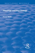 Routledge Revivals- Theology and Psychology