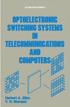 ElectroOptics- Optoelectronic Switching Systems in Telecommunications and Computers