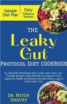 The Leaky Gut Protocol Diet Cookbook
