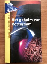 Het geheim van Rotterdam