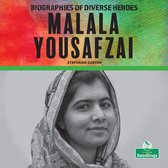 Biographies of Diverse Heroes - Malala Yousafzai