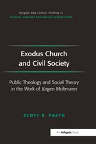 Routledge New Critical Thinking in Religion, Theology and Biblical Studies- Exodus Church and Civil Society
