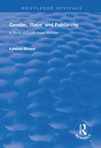 Routledge Revivals- Gender, 'Race' and Patriarchy