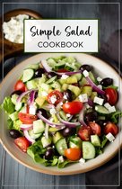 Salad Cookbook - Simple Salad Cookbook