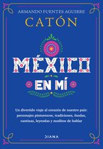 Ensayo y sociedad - México en mí