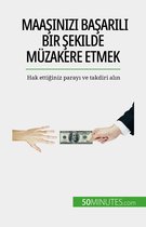 Maaşınızı başarılı bir şekilde müzakere etmek