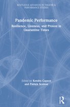 Routledge Advances in Theatre & Performance Studies- Pandemic Performance