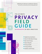 The Ultimate Privacy Field Guide