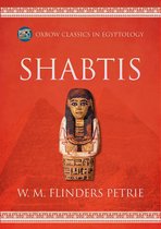 Oxbow Classics in Egyptology- Shabtis