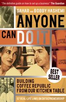 Anyone Can Do It Building Coffee