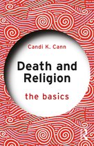 The Basics- Death and Religion: The Basics