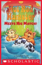Scholastic Reader 2 - Hot Rod Hamster Meets His Match! (Scholastic Reader, Level 2)