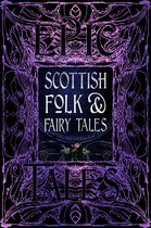 Gothic Fantasy- Scottish Folk & Fairy Tales
