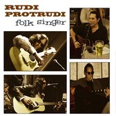 Rudi Protrudi - Folk Singer (LP)
