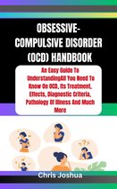 OBSESSIVE-COMPULSIVE DISORDER (OCD) HANDBOOK