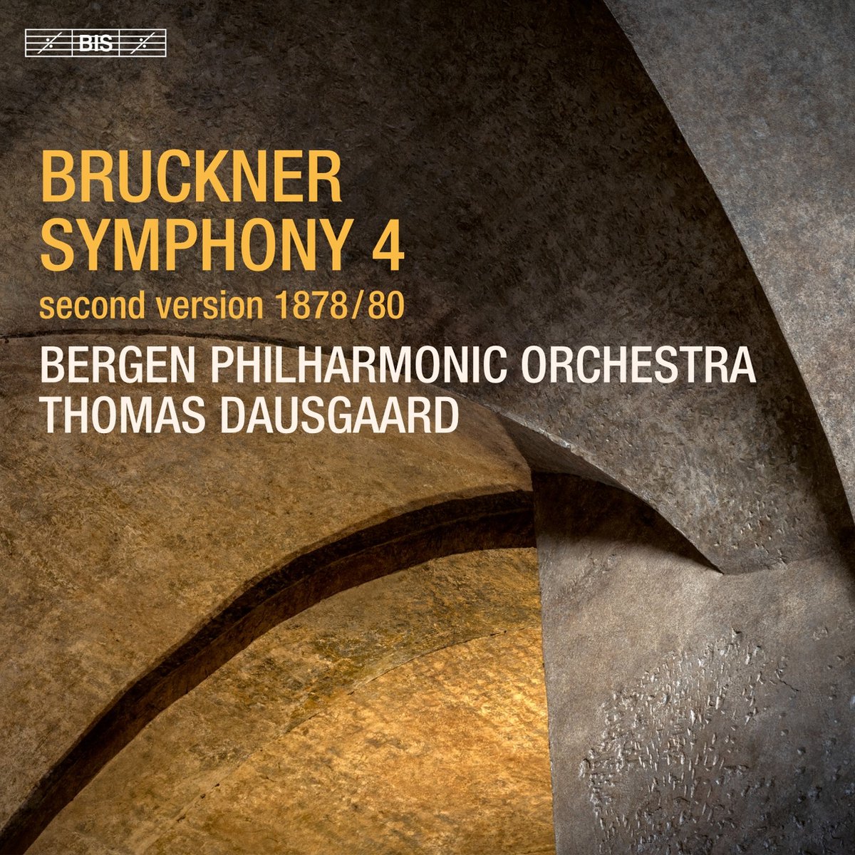 Bergen Philharmonic Orchestra, Thomas Dausgaard - Bruckner: Symphony No.4 (SACD)