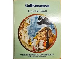 Gullivers reizen - Wereldberoemde Jeugdboeken voor Jongeren en volwassenen