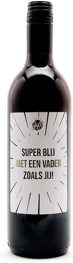 Wijnfles - Rode Wijn - Super Blij met een Vader zoals Jij - Vaderdag - Cadeau - Gift