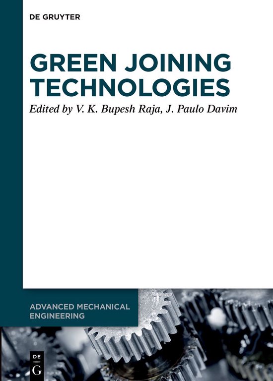 Advanced Mechanical Engineering Green Joining Technologies