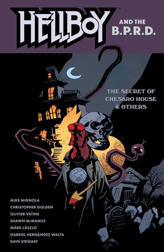 Hellboy staat op een begraafplaats met een spookhuis, een schedel en een slang op de achtergrond. "HELLBOY AND THE B.P.R.D. THE SECRET OF CHESBRO HOUSE & OTHERS"