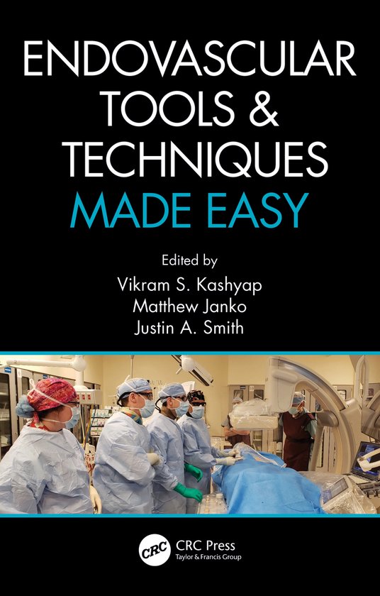 Endovascular Tools and Techniques Made Easy - cover