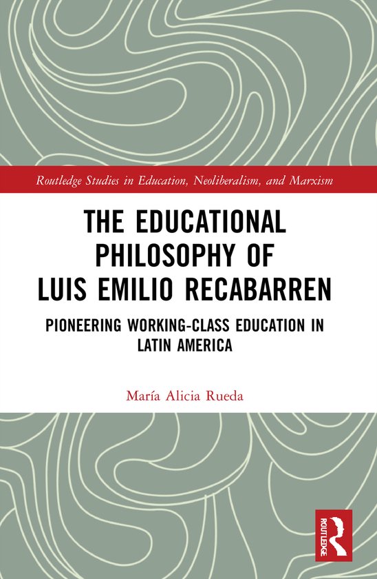 Routledge Studies in Education, Neoliberalism, and Marxism-T ... - cover