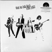 Out To Get You! Live 1977 (RSD 2020)
