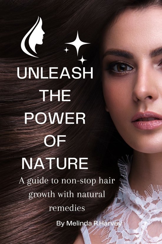 UNLEASH THE POWER OF NATURE (ebook), Stella Chikwendu | 1230006285319 ...