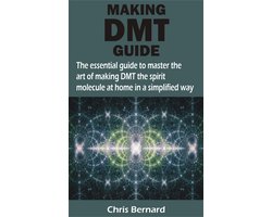 MAKING DMT GUIDE