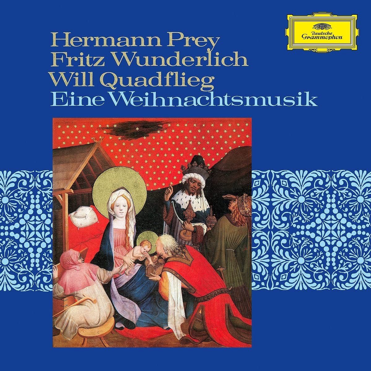 Fritz Wunderlich, Hermann Prey, Will Quadflieg - Eine Weihnachtsmusik (LP)